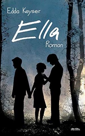ELLA | 9783748169093 | KEYSER, EDDA