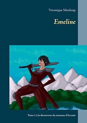 EMELINE | 9782322040957 | MONLOUP, VERONIQUE