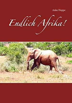 ENDLICH AFRIKA! | 9783732299980 | HOPPE, ANKE