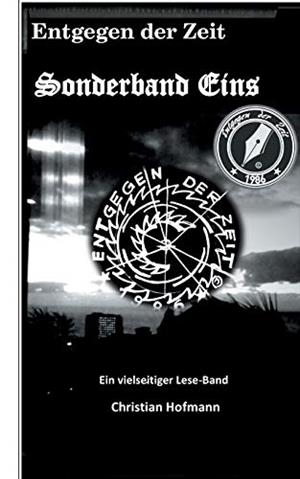 ENTGEGEN DER ZEIT | 9783750494206 | HOFMANN, CHRISTIAN