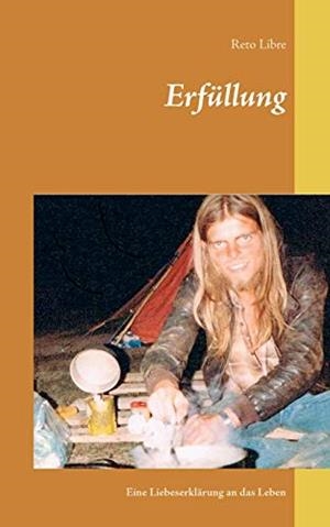 ERFÜLLUNG | 9783751917117 | LIBRE, RETO