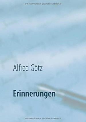 ERINNERUNGEN | 9783746091167 | GOTZ, ALFRED