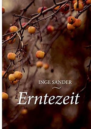 ERNTEZEIT | 9783750417465 | SANDER, INGE