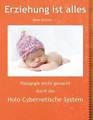 ERZIEHUNG IST ALLES | 9783750422599 | RICHTER, DORIS