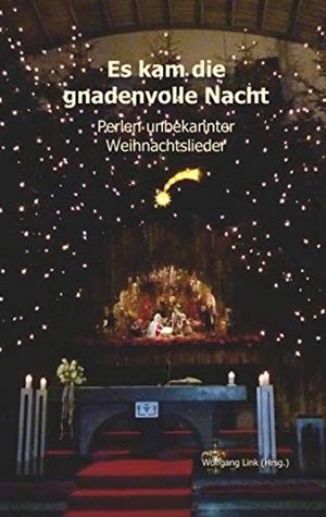 ES KAM DIE GNADENVOLLE NACHT | 9783749443826