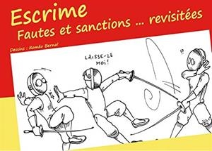 ESCRIME - FAUTES ET SANCTIONS ... REVISITEES | 9782322126521 | BERNAL, ROMEO / MULLER-HEWER, MICHAEL