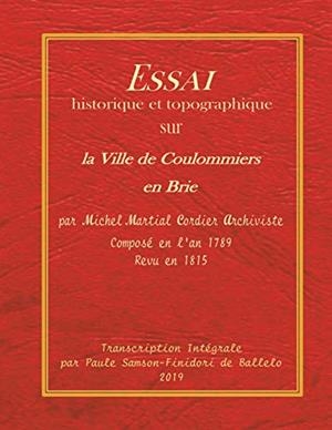 ESSAI HISTORIQUE ET TOPOGRAPHIQUE SUR LA VILLE DE | 9782322209293 | FINIDORI, PAULE