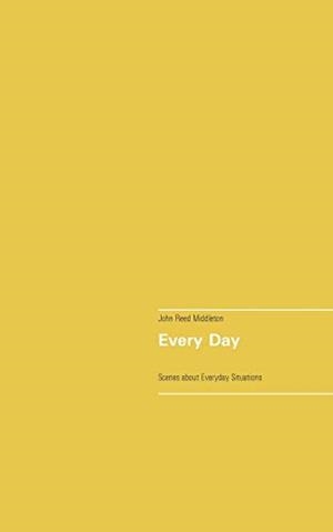 EVERY DAY | 9783751918169 | MIDDLETON, JOHN REED
