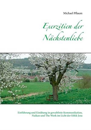 EXERZITIEN DER NACHSTENLIEBE | 9783739232003 | PFLAUM, MICHAEL