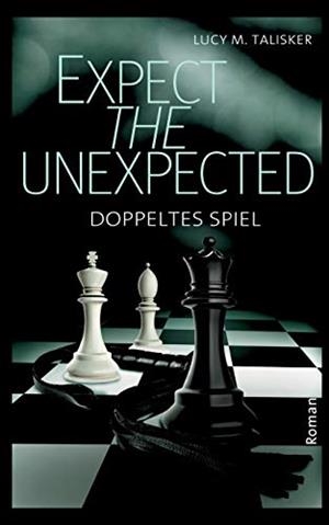 EXPECT THE UNEXPECTED | 9783751904186 | TALISKER, LUCY M.