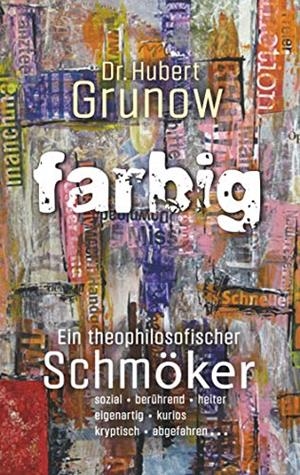 FARBIG | 9783750400900 | GRUNOW, HUBERT