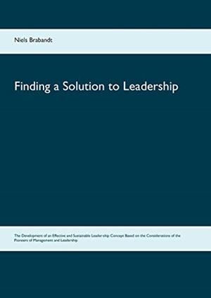 FINDING A SOLUTION TO LEADERSHIP | 9783734742576 | BRABANDT, NIELS