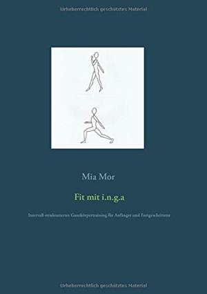 FIT MIT I.N.G.A | 9783732282456 | MOR, MIA