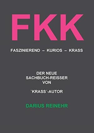 FKK | 9783749455706 | REINEHR, DARIUS