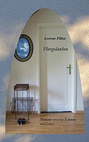 FLURGEDANKEN | 9783750406674 | FILIUS, LORENZ