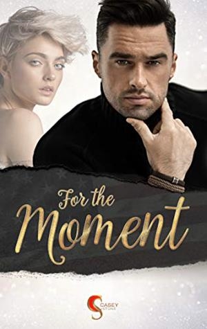 FOR THE MOMENT | 9783749469604 | STONE, CASEY