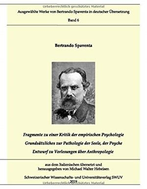 FRAGMENTE ZUR KRITIK DER EMPIRISCHEN PSYCHOLOGIE; | 9783750411319 | SPAVENTA, BERTRANDO