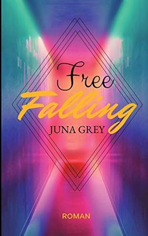 FREE FALLING | 9783752898989 | GREY, JUNA