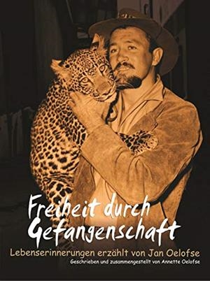 FREIHEIT DURCH GEFANGENSCHAFT | 9783750478084 | OELOFSE, ANNETTE