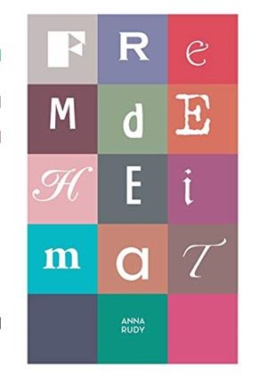 FREMDE HEIMAT | 9783749407132 | RUDY, ANNA