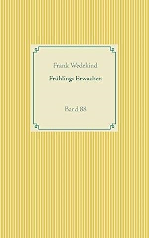 FRÜHLINGS ERWACHEN | 9783751937337 | WEDEKIND, FRANK