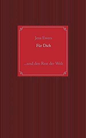 FUR DICH | 9783741296277 | EWERS, JENS