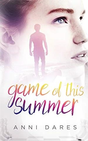 GAME OF THIS SUMMER | 9783732293285 | DARES, ANNI
