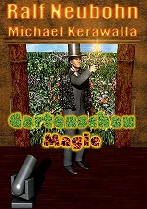 GARTENSCHAU-MAGIE | 9783749486366 | NEUBOHN, CARMEN / KERAWALLA, MICHAEL
