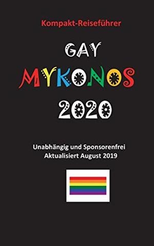 GAY MYKONOS 2020 | 9783748182832 | NIKOLAIDIS, APOSTOLOS
