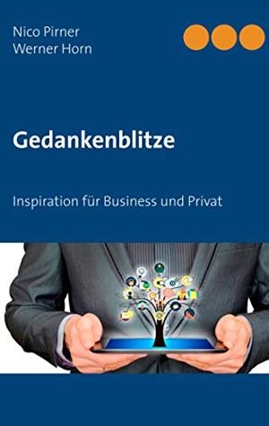 GEDANKENBLITZE | 9783750433458 | PIRNER, NICO / HORN, WERNER