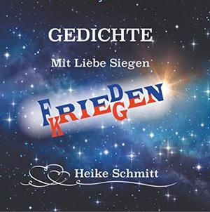GEDICHTE | 9783752860917 | SCHMITT, HEIKE