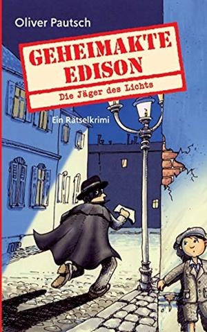 GEHEIMAKTE EDISON | 9783750420854 | PAUTSCH, OLIVER