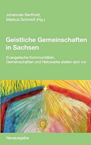 GEISTLICHE GEMEINSCHAFTEN IN SACHSEN | 9783751903844