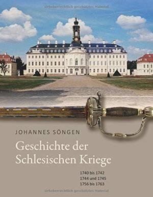 GESCHICHTE DER SCHLESISCHEN KRIEGE | 9783750464896 | SONGEN, JOHANNES