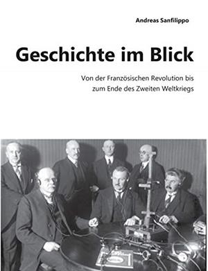 GESCHICHTE IM BLICK | 9783751923989 | SANFILIPPO, ANDREAS