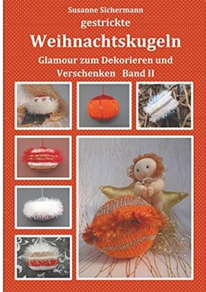 GESTRICKTE WEIHNACHTSKUGELN | 9783751914215 | SICHERMANN, SUSANNE