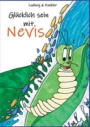 GLÜCKLICH SEIN MIT NEVIS | 9783748151708 | LUDWIG, CHRISTIAN-LOTHAR