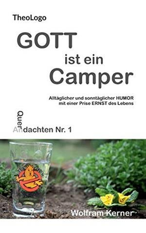 GOTT IST EIN CAMPER | 9783751936101 | KERNER, WOLFRAM