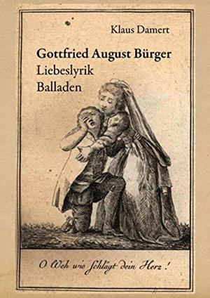 GOTTFRIED AUGUST BÜRGER | 9783750430587 | DAMERT, KLAUS