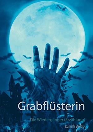 GRABFLÜSTERIN | 9783749480845 | WEIDIG, DANIELLE