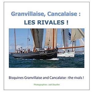 GRANVILLAISE, CANCALAISE : LES RIVALES ! | 9782322170760 | DOUILLET, JOEL
