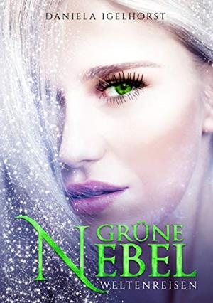 GRÜNE NEBEL | 9783750405417 | IGELHORST, DANIELA