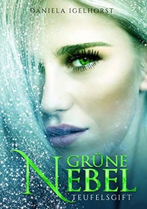 GRÜNE NEBEL | 9783750405363 | IGELHORST, DANIELA
