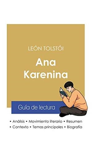 GUIA DE LECTURA ANA KARENINA DE LEON TOLSTOI (ANAL | 9782759308064 | TOLSTOI, LEON