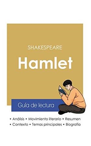 GUIA DE LECTURA HAMLET DE SHAKESPEARE (ANALISIS LI | 9782759309252 | SHAKESPEARE