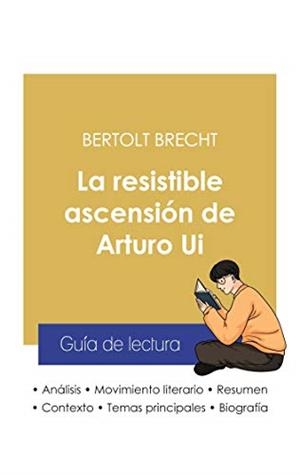 GUIA DE LECTURA LA RESISTIBLE ASCENSION DE ARTURO | 9782759309122 | BRECHT, BERTOLT