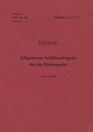 H.DV.G. 7, M.DV.NR. 534, L.DV.G. 7 ALLGEMEINE SCHL | 9783743193857
