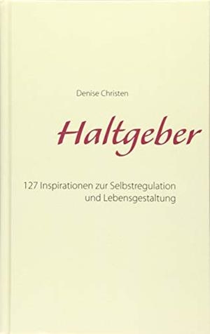 HALTGEBER | 9783751930215 | CHRISTEN, DENISE