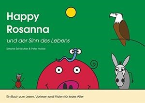 HAPPY ROSANNA UND DER SINN DES LEBENS | 9783750492875 | SCHLEICHER, SIMONE / HOCKE, PETER