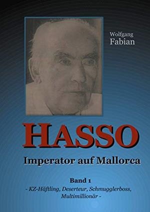 HASSO  IMPERATOR AUF MALLORCA | 9783751903882 | FABIAN, WOLFGANG